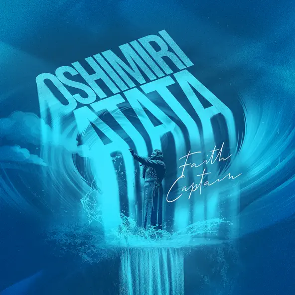 oshimiri atata by faith captain